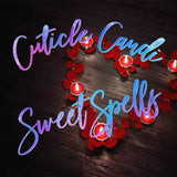 Cuticle Candi - Sweet Spells